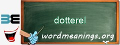 WordMeaning blackboard for dotterel